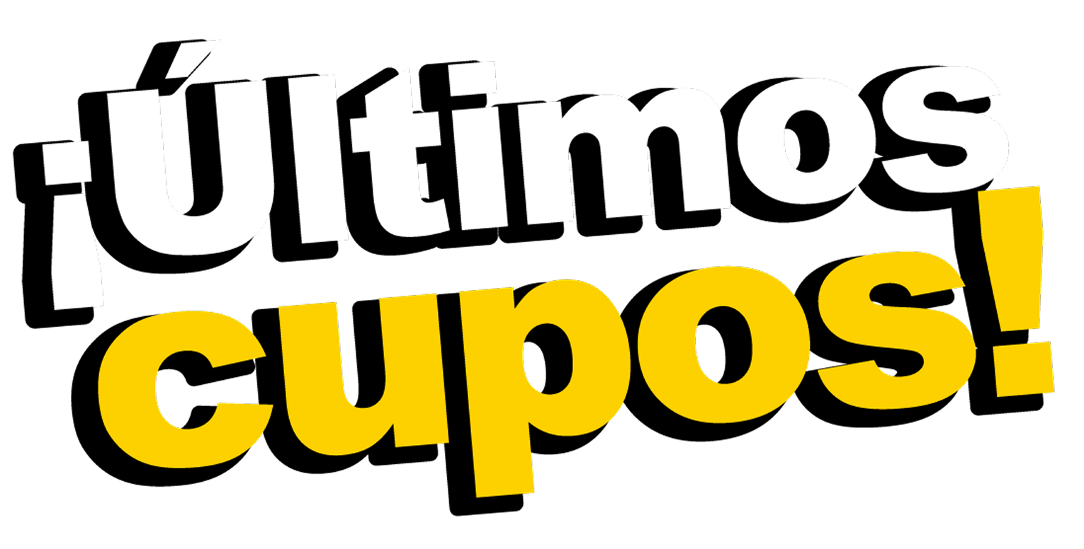 ¡Últimos cupos!